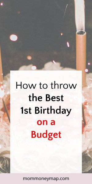 How to throw the best first birthday on a budget: 11 tips you need to know